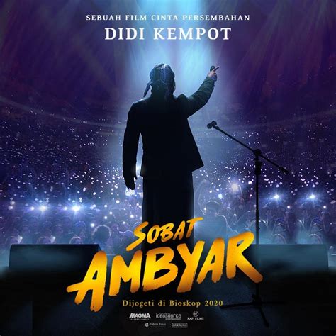 Film Sobat Ambyar Didi Kempot Full Movie hadirkan film indie augmented dramatis spesial — Optimis jackpot besar image 1