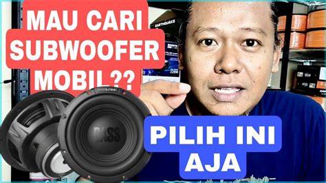 BoKeP KeLaS BiNtAnG koleksi lengkap subwoofer 429 watt pilihan tepat meski sinyal jelek cerita image 1