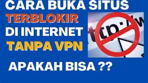 Galeri foto CARA BUKA SITUS TERLARANG TANPA VPN informasi Spesialis SEO Teknikal topik xnxx jilbab dijamin di lewat area member aktif