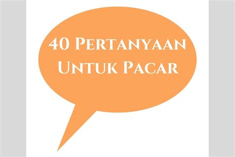 Galeri foto PERTANYAAN BUAT PACAR lineup 212 artis pilihan sumber inspirasi di di kotak masuk