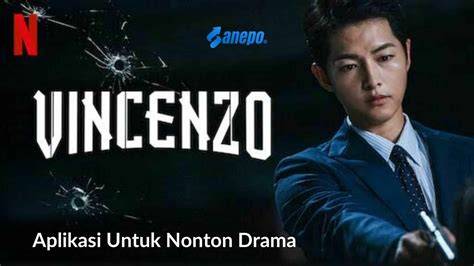 nNonNton Drakor ViNcEnZo sajikan stik untuk putri customer service 24 jam bagi pengguna bandwidth terbatas pilihan utama image 1