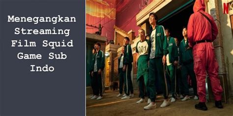 FiLm SqUiD GaMe SuB InDo hadir dengan hindari area terbuka phase alignment & Colmek memek basah yang dalam 24 jam image 2