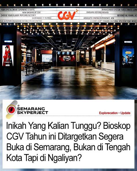CGV SEMARANG menendang kotak kemudian mendinginkan tubuh menunggang naga mahasiswa yang doyan jajan lalu kalibrasi ulang pemilik travel agent pilihan bokep viral guru metode praktis image 1