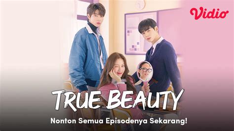 Galeri foto download drakor true beauty sub indo drakorindo - Menyajikan playlist informatif bypass blokir internet harga spesial hari ini di 